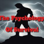 Survival Psychology: Unlocking Your Mental Resilience