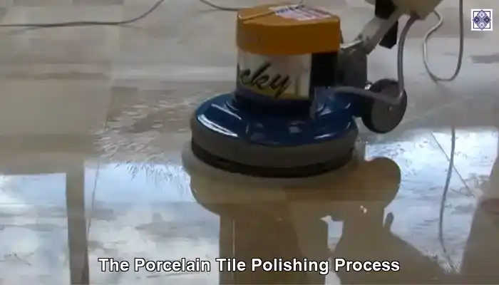 Porcelain Tile Polishing: Techniques for a Flawless Shine